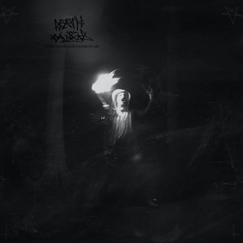 Death Wailing : My Glorious Return to Death